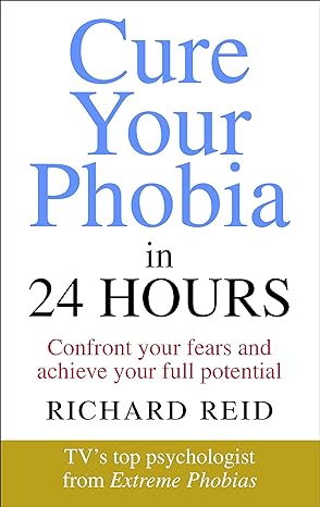 Cure your phobias